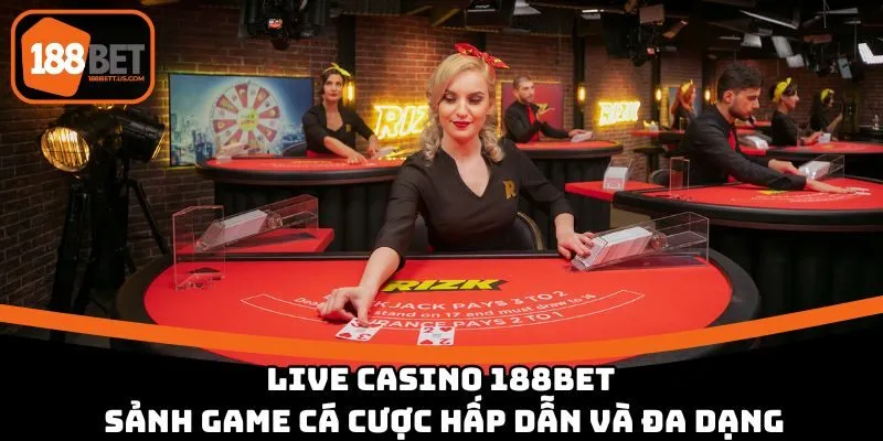 Live Casino 188BET